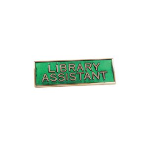 Library Badges 10H X 40W mm Library Assistant/ Green